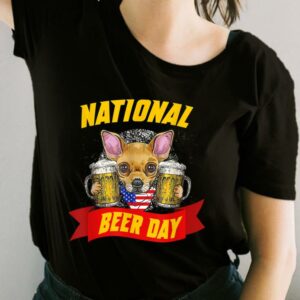 Chihuahua National Beer Day American Flag Shirt, Chihuahua For Fan Shirt
