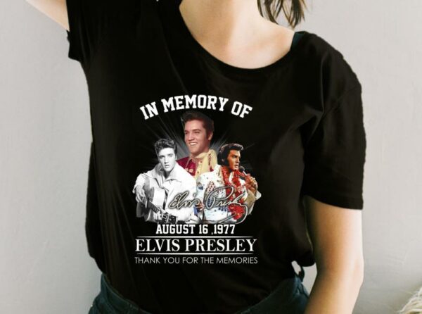 Elvis Presley Shirt, In Memory Of August 16 1977 Elvis Presley Thank You For The Memories For Fan Shirt