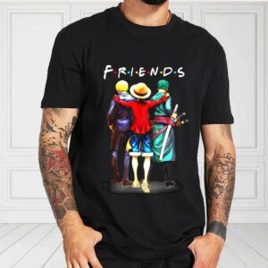 Friends One Piece Luffy Zoro Sanji Shirt, One Piece Luffy Zoro Sanji Friends Shirt, One Piece For Fan Shirt