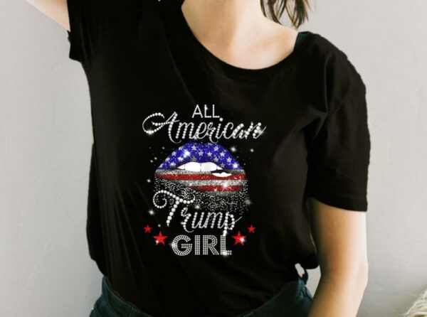 Lip All American Trump Girl Usa Flag Shirt, All American Trump Girl Shirt, Trump Girl Usa Flag For Fan Shirt