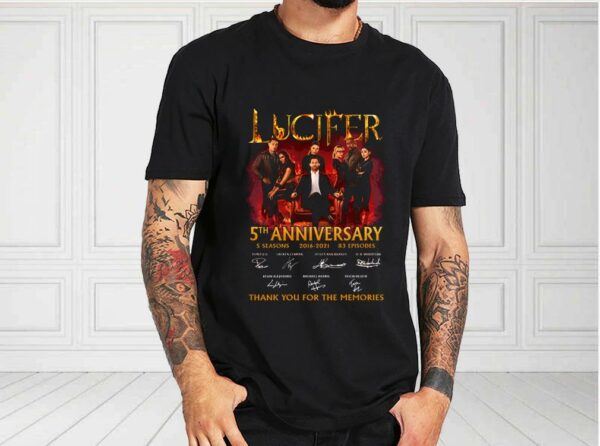 Lucifer 5th Anniversary 2016 2021 Thank You For The Memories Shirt, Lucifer For Fan Shirt