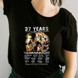 The Terminator Character Shirt, 37 Years 1984-2021 Thank You For The Memories For Fan Shirt 1