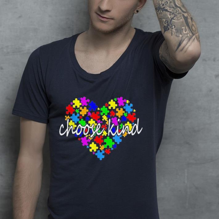 Autism awareness heart choose shirt 4 - Autism awareness heart choose shirt