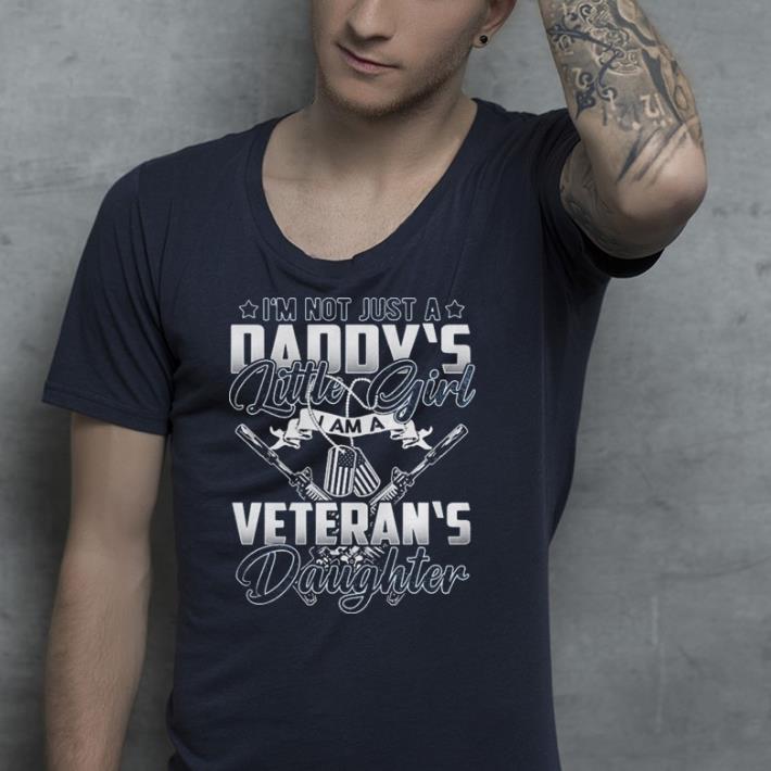 I’m not Just a Daddy’s Little Girl I Am A Veteran’s Daughter shirt I m not Just a Daddy s Little Girl I Am A Veteran s Daughter shirt 4 - I’m not Just a Daddy’s Little Girl I Am A Veteran’s Daughter shirt