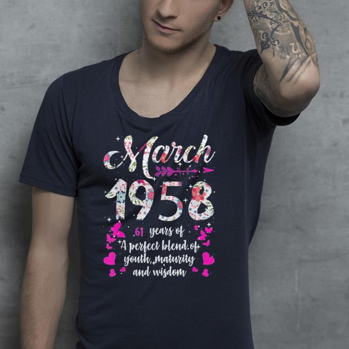 March 1958 61 Years shirt March 1958 61 Years shirt 4 - March 1958 61 Years shirt