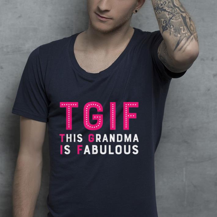 Fabulous Grandma shirt 4 - Fabulous Grandma shirt
