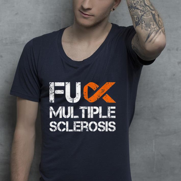 Fuck Multiple Sclerosis MS Support Ribbon Fight Cure shirt 4 - Fuck Multiple Sclerosis MS Support Ribbon Fight Cure shirt