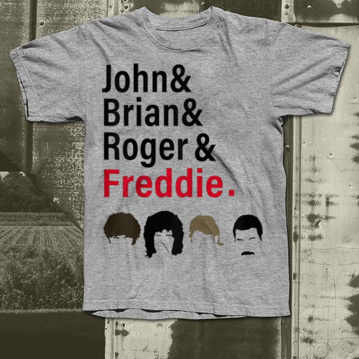 John & Brain & Roger & Freddie shirt John Brain Roger Freddie shirt 4 - John & Brain & Roger & Freddie shirt