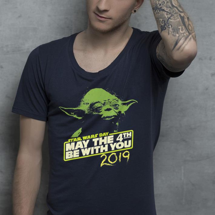 Star Wars Day Yoda May the 4th Be With You 2019 shirt Star Wars Day Yoda May the 4th Be With You 2019 shirt 4 - Star Wars Day Yoda May the 4th Be With You 2019 shirt