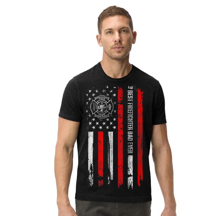 Best Firefighter Dad Ever American Flag For Fathers Day shirt Best Firefighter Dad Ever American Flag For Fathers Day shirt 4 - Best Firefighter Dad Ever American Flag For Fathers Day shirt