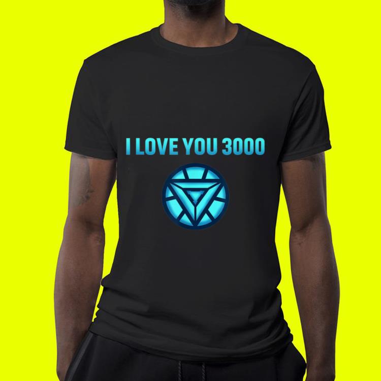 I Love You 3000 Arc Reaction Iron man Mother day shirt 4 - I Love You 3000 Arc Reaction Iron man Mother day shirt
