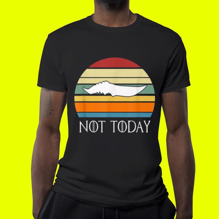 There Is Only One Thing We Say To Death Not Today Vintage Catspaw Blade Arya Stark shirt There Is Only One Thing We Say To Death Not Today Vintage Catspaw Blade Arya Stark shirt 4 - There Is Only One Thing We Say To Death Not Today Vintage Catspaw Blade Arya Stark shirt