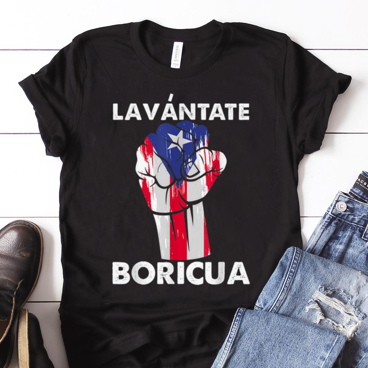 Nice Trend Lavantate Boricua Ricky Renuncia Puerto Rico Flag The Fist shirt 1 - Nice Trend Lavantate Boricua Ricky Renuncia Puerto Rico Flag The Fist shirt