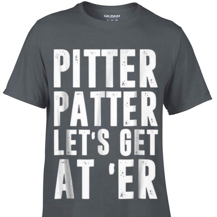 Pitter Patter Let s Get At Er sweater 1 - Pitter Patter Let's Get At Er sweater