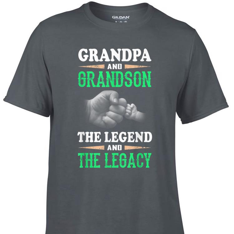 Awesome Grandpa And Grandson the Legend And The Legacy shirt 1 - Awesome Grandpa And Grandson the Legend And The Legacy shirt