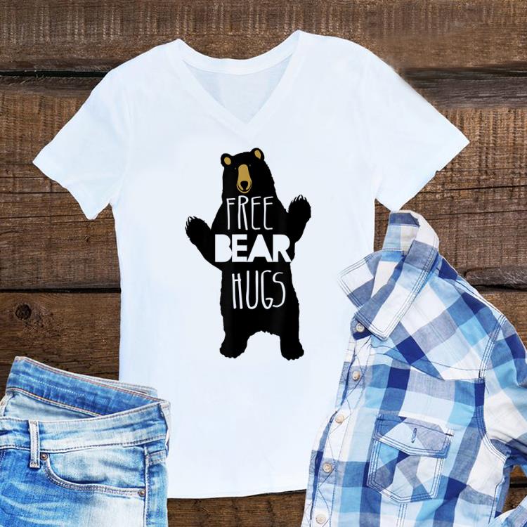 Funny Free Bear Hugs Bear Humor Bear Family shirt 1 - Funny Free Bear Hugs Bear Humor Bear Family shirt