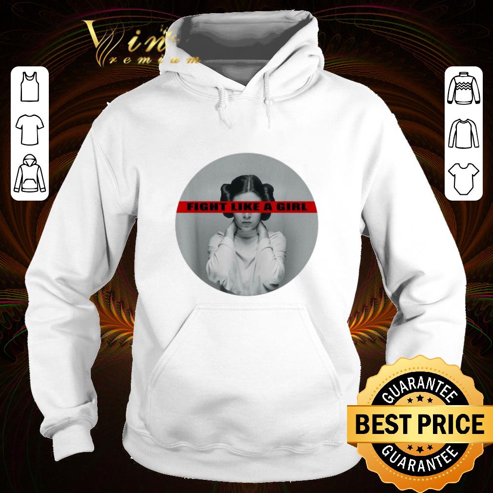 Official Princess Leia Fight Like a Girl shirt 4 - Official Princess Leia Fight Like a Girl shirt