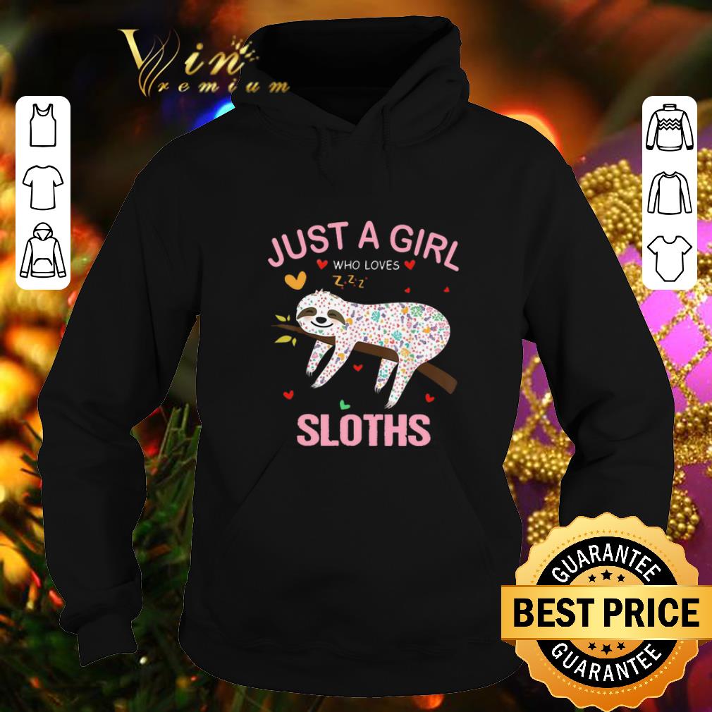 Premium Just a girl who loves sloths sleep shirt Premium Just a girl who loves sloths sleep shirt 4 - Premium Just a girl who loves sloths sleep shirt