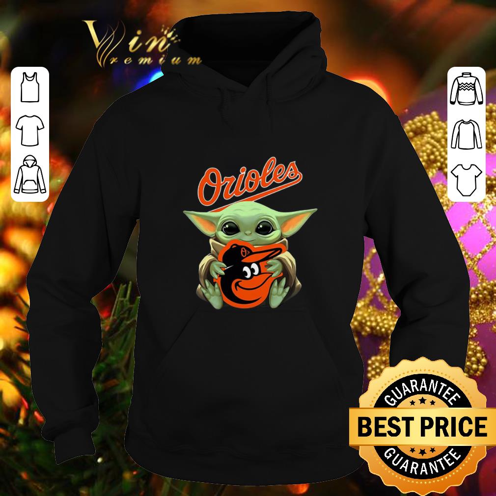 Funny Baby Yoda hug Baltimore Orioles Star Wars Mandalorian shirt 4 - Funny Baby Yoda hug Baltimore Orioles Star Wars Mandalorian shirt