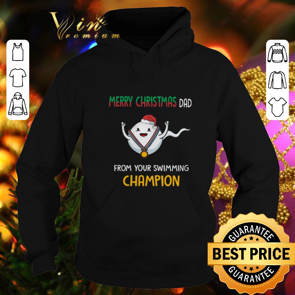 Funny Merry Christmas Dad from your swimming Champion shirt 4 - Funny Merry Christmas Dad from your swimming Champion shirt