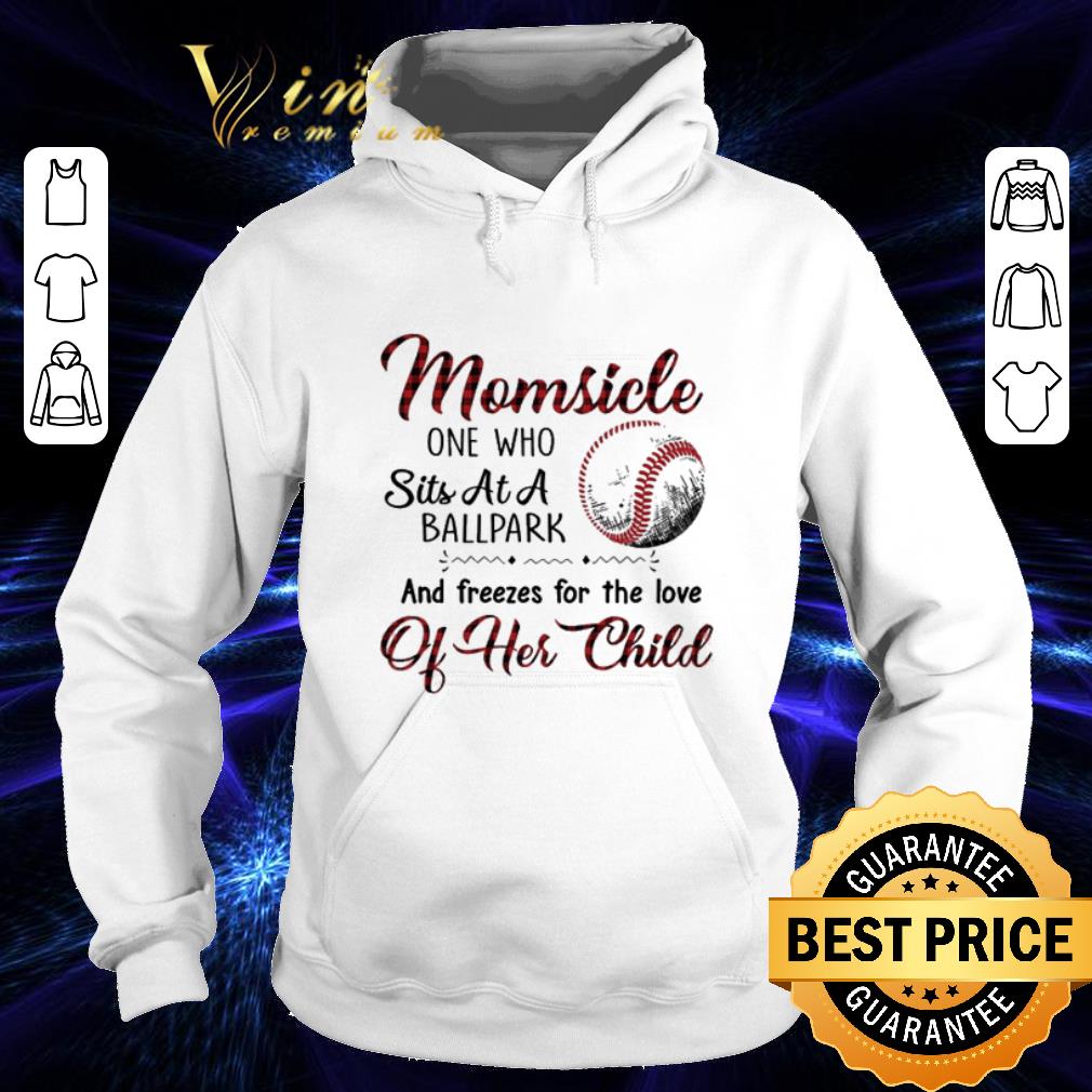 Premium Momsicle one who sits at a ballpark and freezes for the love of her child shirt 4 - Premium Momsicle one who sits at a ballpark and freezes for the love of her child shirt
