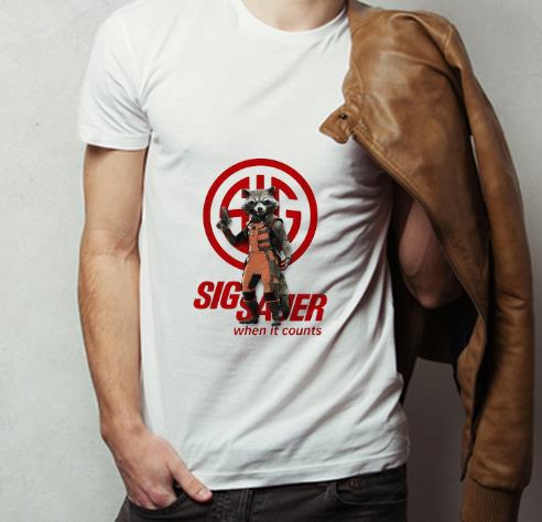 Pretty Rocket Raccoon Marvel Sig Sauer When It Counts shirt 4 - Pretty Rocket Raccoon Marvel Sig Sauer When It Counts shirt