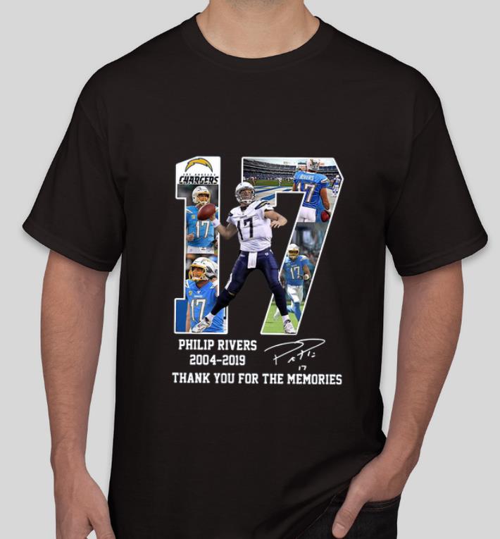 Nice 17 Philip Rivers 2004 2019 Thank You For The Memories Signature shirt 4 - Nice 17 Philip Rivers 2004 – 2019 Thank You For The Memories Signature shirt