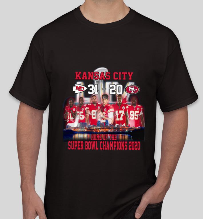 Premium Kansas city 31 20 San Francisco 49ers home of the super bowl champions 2020 shirt 4 - Premium Kansas city 31 – 20 San Francisco 49ers home of the super bowl champions 2020 shirt