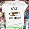Top Basset Hound Nope Not Today Dog Lovers shirt