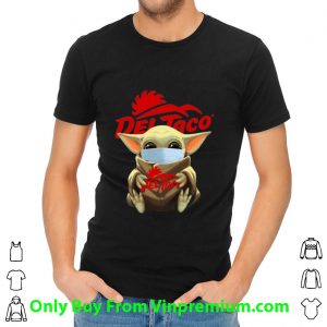 Official Star Wars Baby Yoda Face Mask Hug Del Taco shirt