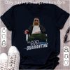 Original Fat Thor The God Of Quarantine Covid-19 shirt