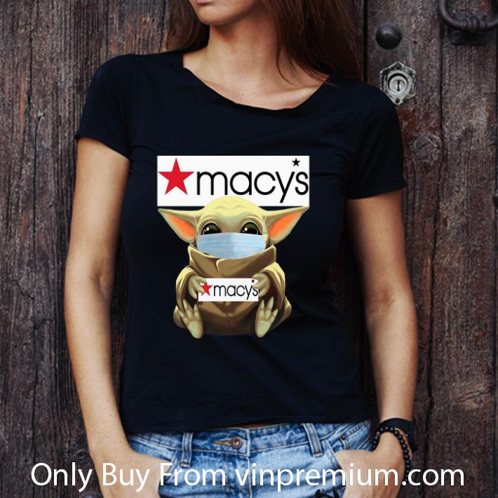 Nice Star Wars Baby Yoda Face Mask Hug Macy’s shirt Nice Star Wars Baby Yoda Face Mask Hug Macy’s shirt