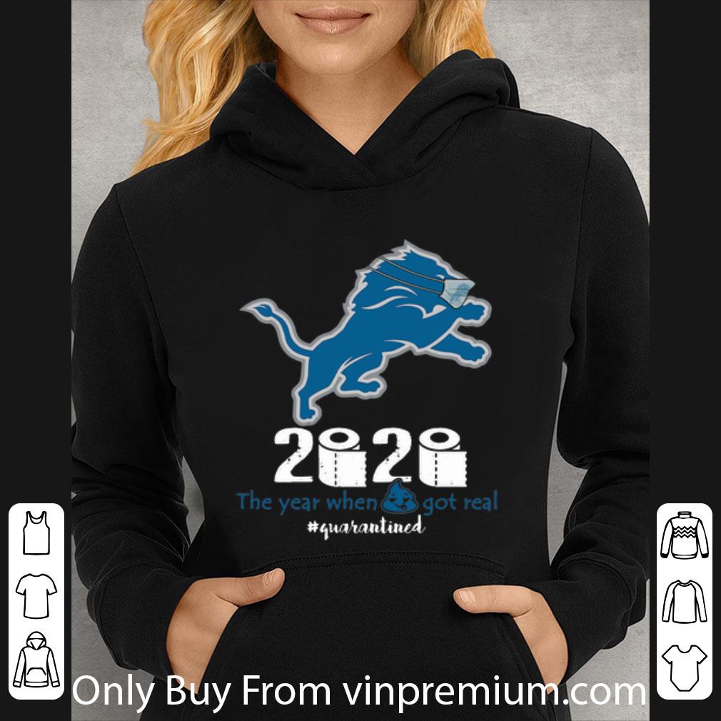 2072357c nice detroit lions 2020 the year when shit got real quatantined shirt 4 - Nice Detroit Lions 2020 The Year When Shit Got Real #Quatantined shirt