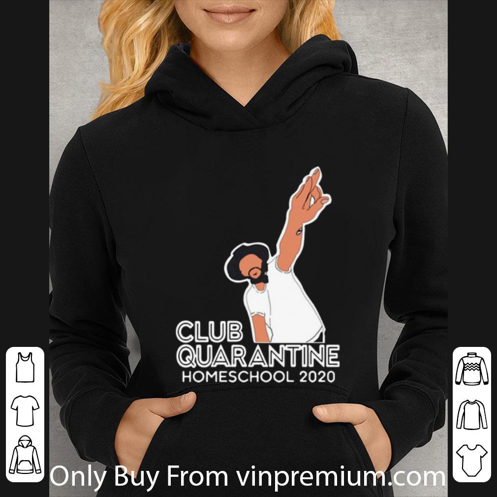 2920506e nice club quarantine homeschool 2020 shirt 4 - Nice Club Quarantine Homeschool 2020 shirt
