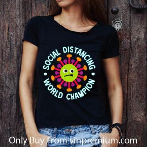Premium Social Distancing World Champion Introvert Coronavirus shirt 2