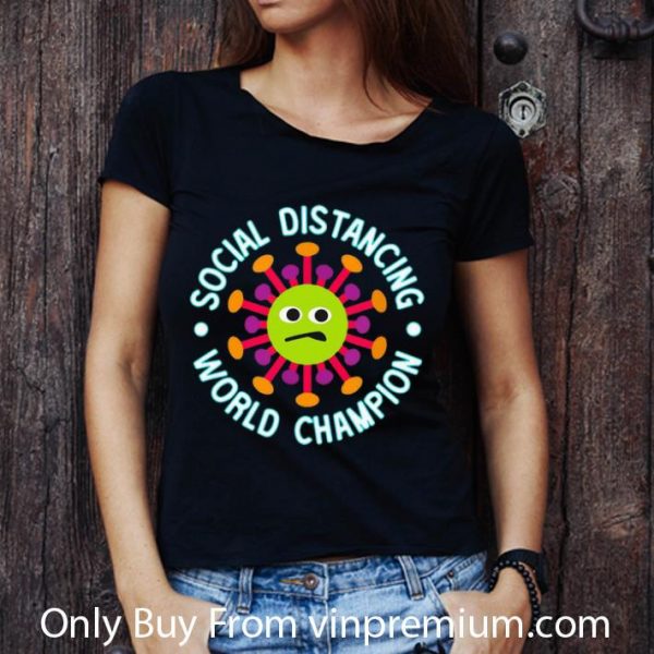 Premium Social Distancing World Champion Introvert Coronavirus shirt