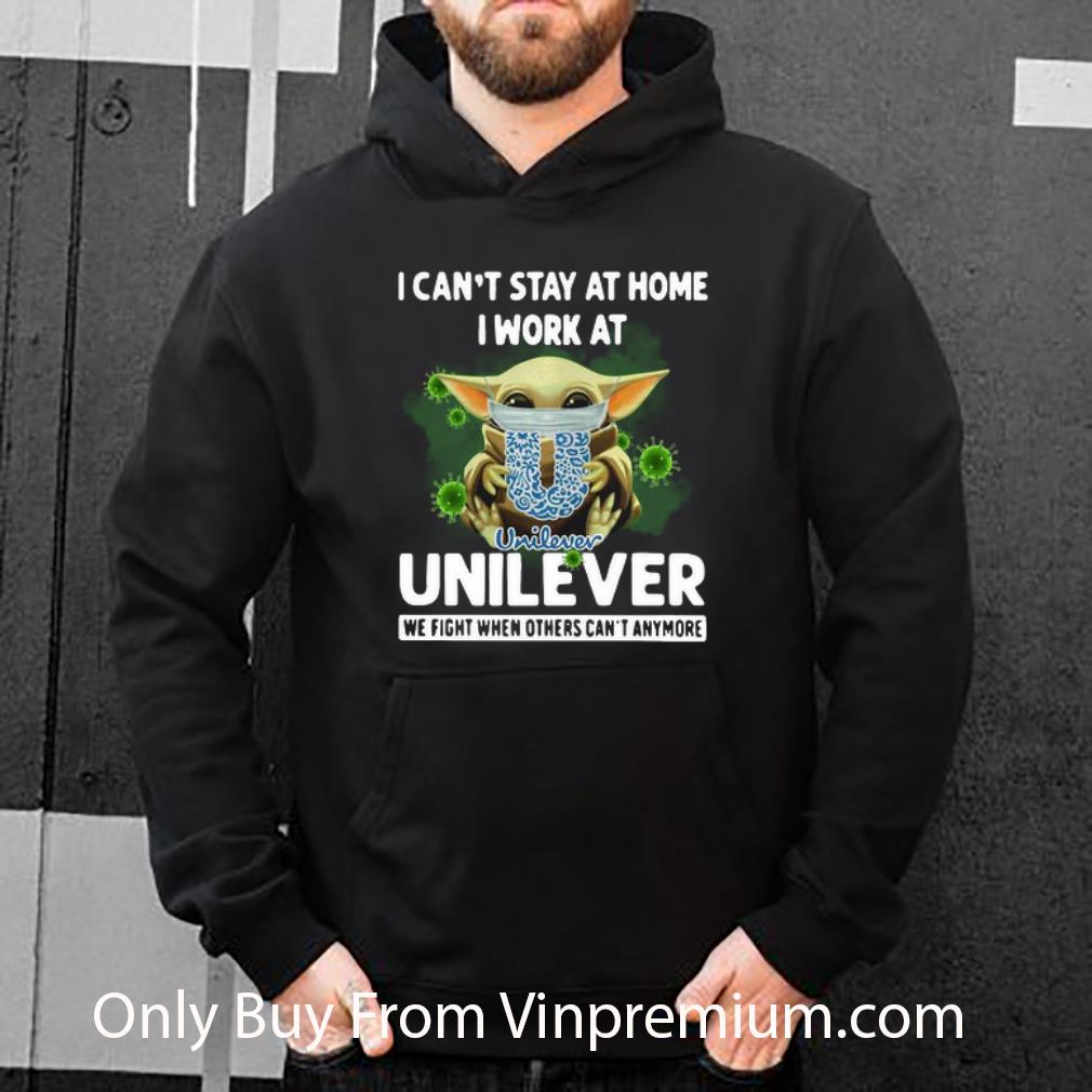 422d12ba great baby yoda i can t stay at home i work at unilever coronavirus shirt 4 - Great Baby Yoda I Can't Stay At Home I Work At Unilever Coronavirus shirt
