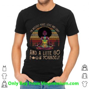 Top Vintage Black Queen Yoga I’m Mostly Peace Love And Light shirt