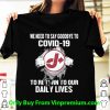 Official Jiffy Lube We Need To Say Goodbye To Covid-19 shirt
