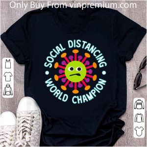 Premium Social Distancing World Champion Introvert Coronavirus shirt