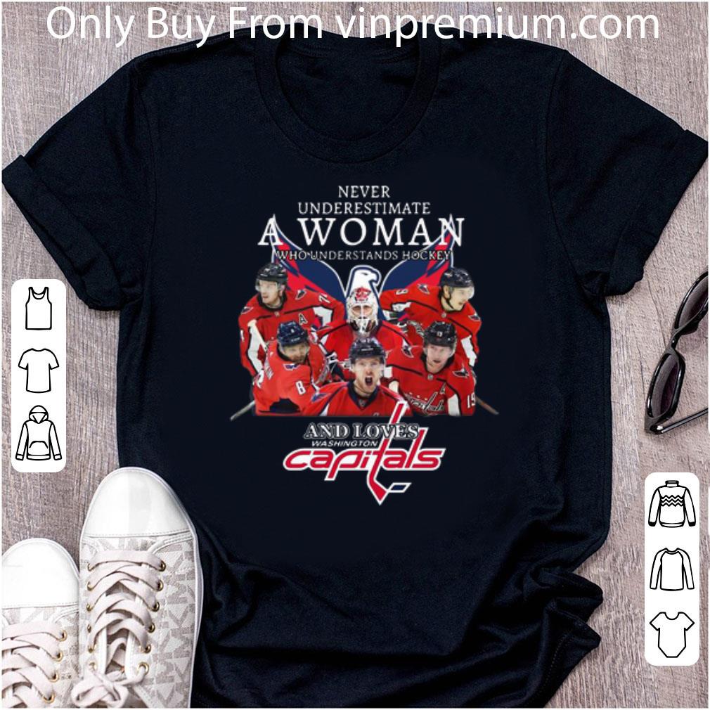 Nice Never Underestimate A Woman Who Understands Hookey And Loves Capitals shirt