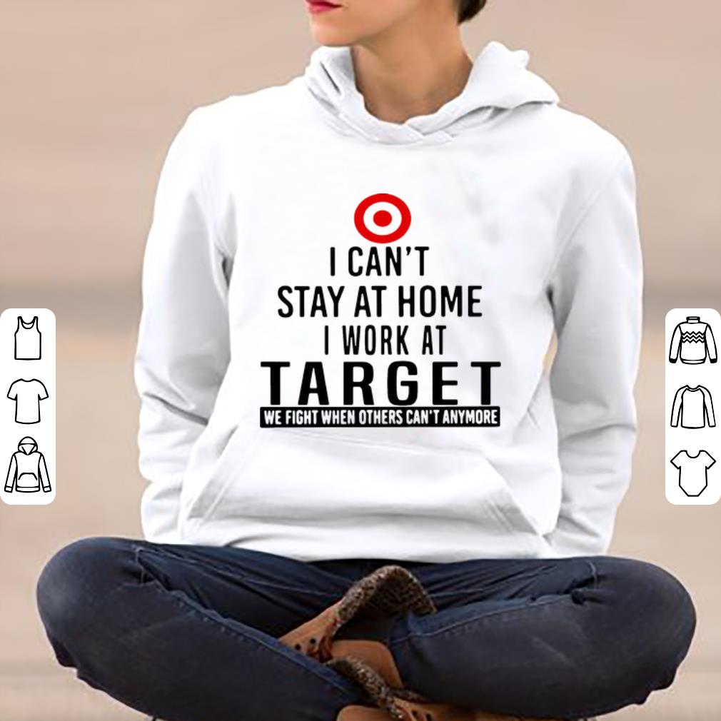 Awesome I Can t Stay At Home I Work At Target We Fight What You Fear shirt 4 - Awesome I Can’t Stay At Home I Work At Target We Fight What You Fear shirt