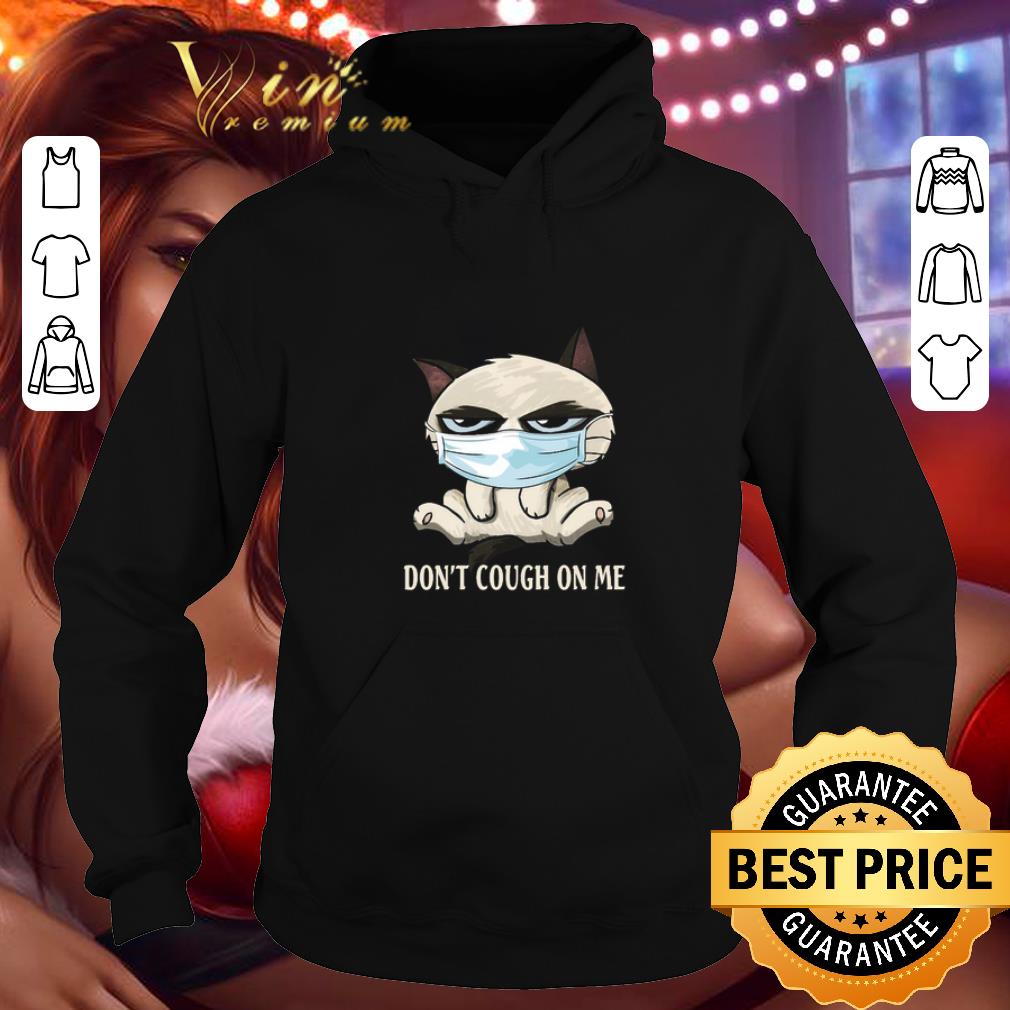 Official Grumpy Cat Don't Cough On Me Coronavirus shirt Official Grumpy Cat Don t Cough On Me Coronavirus shirt 4 - Official Grumpy Cat Don't Cough On Me Coronavirus shirt