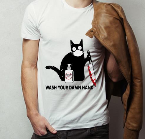 Original Black Cat With Blood Knife Wash Your Damn Hand shirt 4 - Original Black Cat With Blood Knife Wash Your Damn Hand shirt