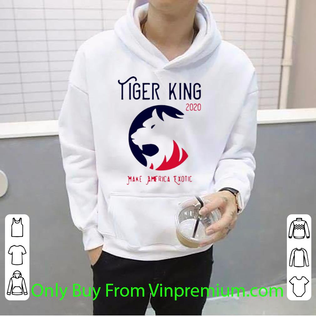 Pretty Tiger King 2020 Make America Exotic shirt 4 - Pretty Tiger King 2020 Make America Exotic shirt