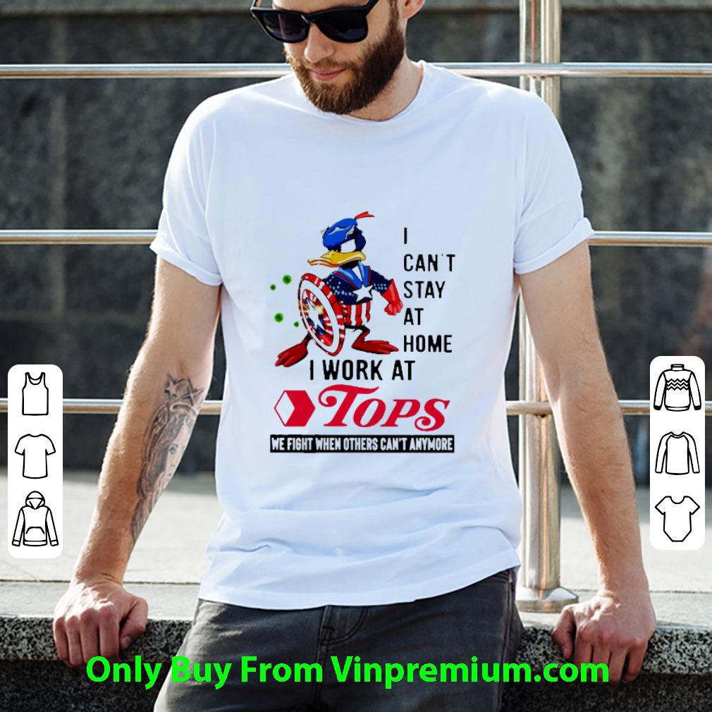 Top Donald Duck I Can’t Stay At Home I Work At Tops Captain America shirt