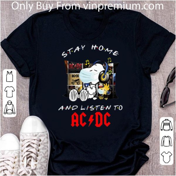 Nice Snoopy And Woodstock Stay Home And Listen To ACDC shirt