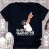Nice Club Quarantine Homeschool 2020 shirt