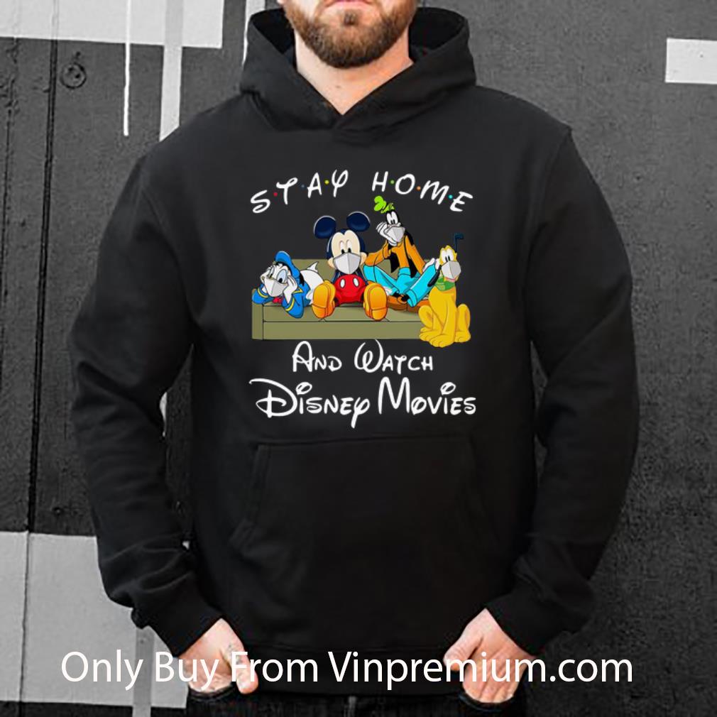 f3a36bd0 pretty stay home and watch disney movies mickey and friends shirt 4 - Pretty Stay Home And Watch Disney Movies Mickey And Friends shirt