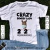 Premium Crazy Donkey Lady 2020 #Quarantined Covid-19 shirt